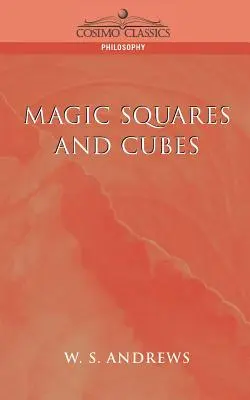 Quadrati e cubi magici - Magic Squares and Cubes