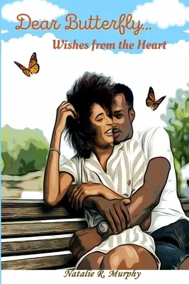 Cara farfalla... desideri dal cuore - Dear Butterfly...Wishes from the Heart