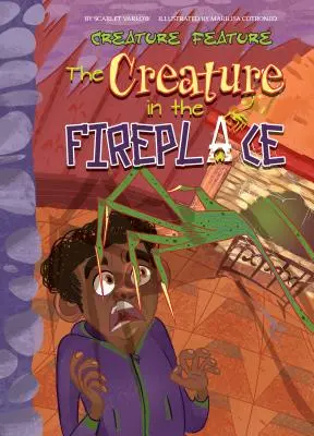 La creatura nel camino - The Creature in the Fireplace