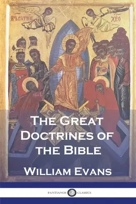 Le grandi dottrine della Bibbia - The Great Doctrines of the Bible