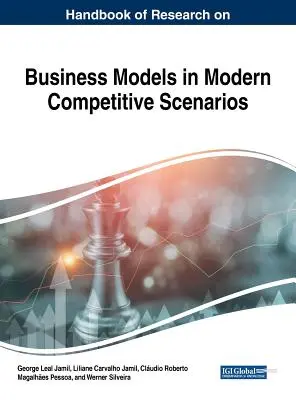 Manuale di ricerca sui modelli di business nei moderni scenari competitivi - Handbook of Research on Business Models in Modern Competitive Scenarios
