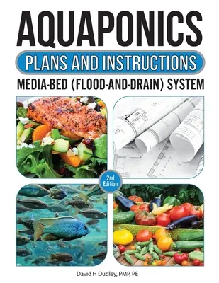Piani e istruzioni per l'acquaponica - Aquaponic Plans and Instructions