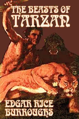 Le bestie di Tarzan di Edgar Rice Burroughs, Narrativa, Letteratura, Azione e avventura - The Beasts of Tarzan by Edgar Rice Burroughs, Fiction, Literary, Action & Adventure