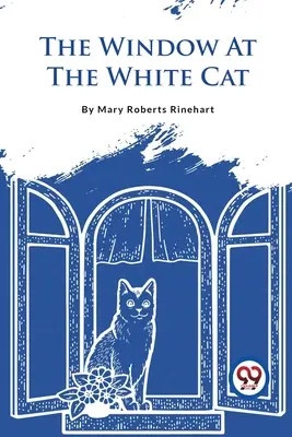 La finestra del gatto bianco - The Window At The White Cat