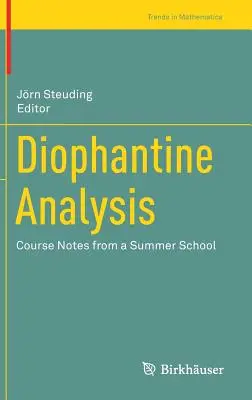 Analisi diofantinica: Appunti da una scuola estiva - Diophantine Analysis: Course Notes from a Summer School