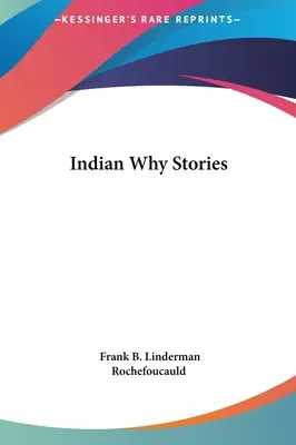 Storie di perché indiani - Indian Why Stories