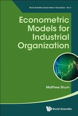 Modelli econometrici per l'organizzazione industriale - Econometric Models for Industrial Organization