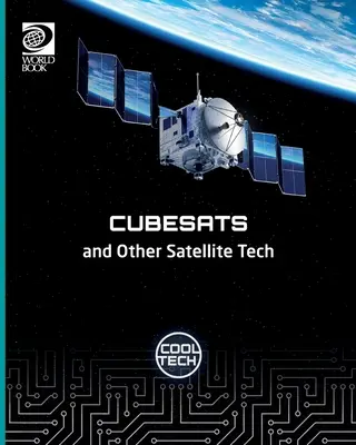 Cool Tech 2: Cubesats e altri satelliti tecnologici - Cool Tech 2: Cubesats and Other Satellite Tech