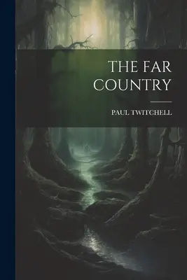 Il paese lontano - The Far Country