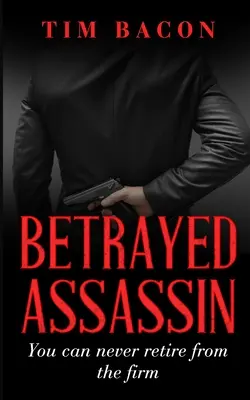 Assassino tradito - Betrayed Assassin