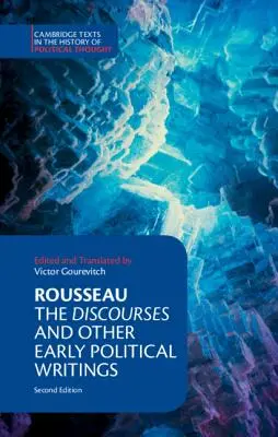 Rousseau: I Discorsi e altri primi scritti politici - Rousseau: The Discourses and Other Early Political Writings