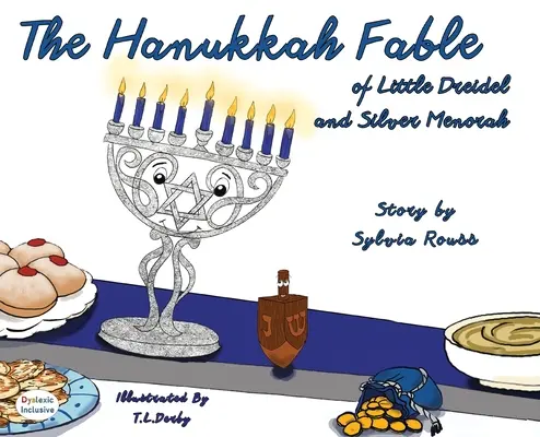 La favola di Hanukkah del piccolo Dreidel e della Menorah d'argento - The Hanukkah Fable of Little Dreidel and Silver Menorah