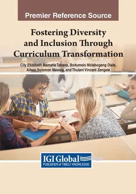 Promuovere la diversità e l'inclusione attraverso la trasformazione dei programmi di studio - Fostering Diversity and Inclusion Through Curriculum Transformation