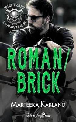 Roman/Brick Duetto: Un romanzo dell'MC Bones - Roman/Brick Duet: A Bones MC Romance