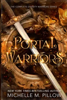 Guerrieri del portale: La serie completa dei Guerrieri della Divinità - Portal Warriors: The Complete Divinity Warriors Series