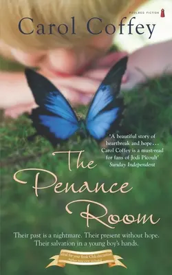 La stanza della penitenza: Una bellissima storia di cuore e speranza - The Penance Room: A beautiful story of heartbreak and hope