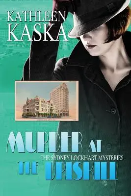Omicidio al Driskill - Un mistero di Sydney Lockhart - Murder at the Driskill - A Sydney Lockhart Mystery