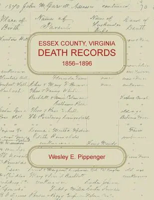 Contea di Essex, Virginia Documenti di morte, 1856-1896 - Essex County, Virginia Death Records, 1856-1896