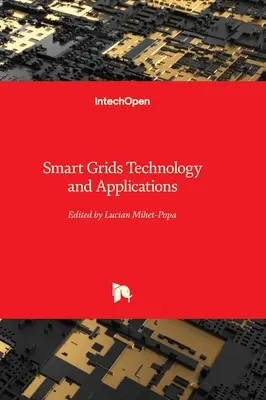 Tecnologia e applicazioni delle reti intelligenti - Smart Grids Technology and Applications
