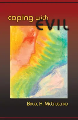 Affrontare il male - Coping with Evil