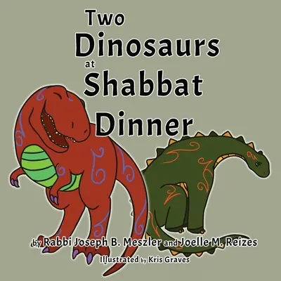 Due dinosauri a cena di Shabbat - Two Dinosaurs at Shabbat Dinner