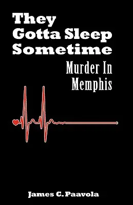 Prima o poi devono dormire: Omicidio a Memphis - They Gotta Sleep Sometime: Murder in Memphis