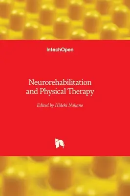 Neuroriabilitazione e terapia fisica - Neurorehabilitation and Physical Therapy