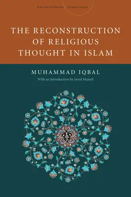 La ricostruzione del pensiero religioso nell'Islam - The Reconstruction of Religious Thought in Islam