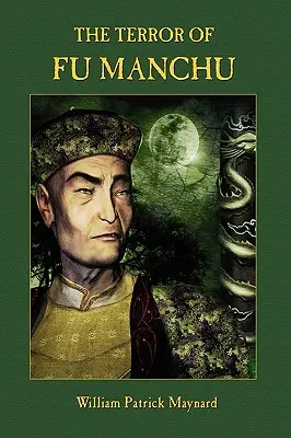 Il terrore di Fu Manchu - Edizione da collezione - The Terror of Fu Manchu - Collector's Edition