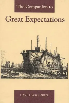 Il compagno di Grandi speranze - The Companion to Great Expectations