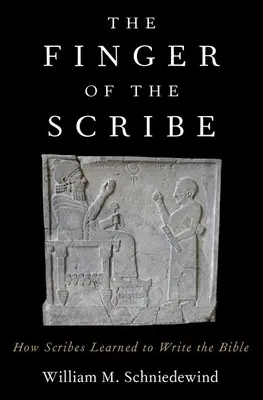 Il dito dello scriba: Come gli scribi impararono a scrivere la Bibbia - Finger of the Scribe: How Scribes Learned to Write the Bible