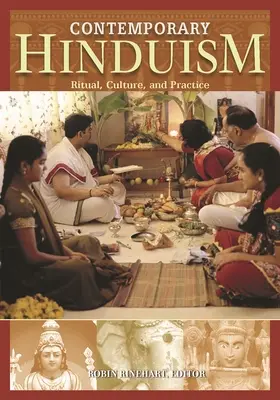 Induismo contemporaneo: Rituale, cultura e pratica - Contemporary Hinduism: Ritual, Culture, and Practice