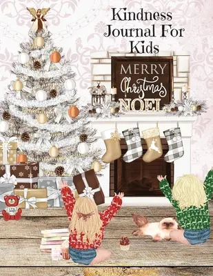 Diario della gentilezza per bambini: Diario quotidiano di gratitudine, riconoscenza e felicità per bambini e bambine per le vacanze - Libro di attività per il giornalismo. - Kindness Journal For Kids: Cute Daily Gratitude, Thankfulness & Happiness Journal for Boys & Girls For The Holidays - Journaling Activity Book fo