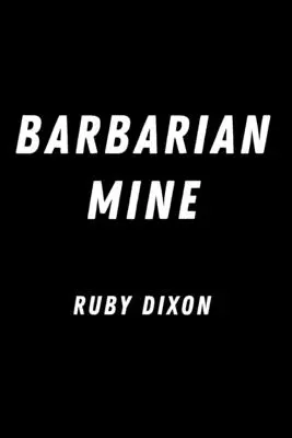 La miniera del barbaro - Barbarian Mine