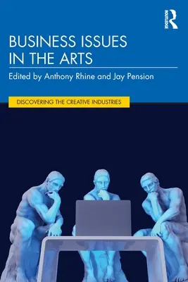 Problemi di business nelle arti - Business Issues in the Arts