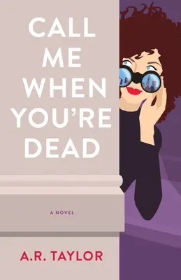 Chiamami quando sei morto - Call Me When You're Dead