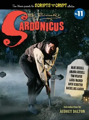 Sardonicus - Scritti dalla cripta #11 (cartonato) - Sardonicus - Scripts from the Crypt #11 (hardback)