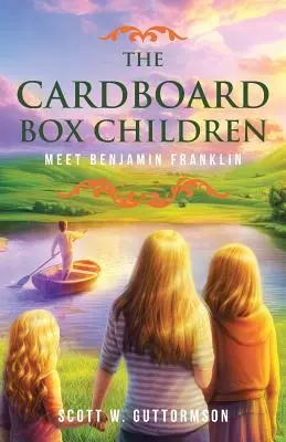 I bambini della scatola di cartone: Incontrare Benjamin Franklin - The Cardboard Box Children: Meet Benjamin Franklin