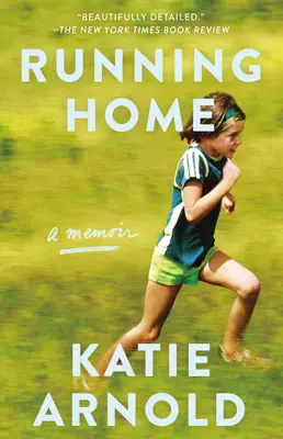 Correre verso casa: Un libro di memorie - Running Home: A Memoir