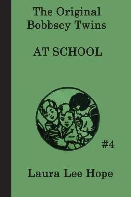 I gemelli Bobbsey a scuola - The Bobbsey Twins at School