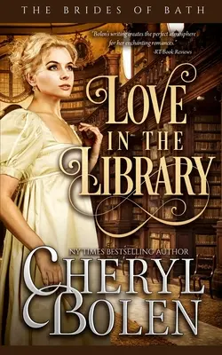 Amore in biblioteca: Le guide di Bath, libro 5 - Love in the Library: The Bides of Bath, Book 5