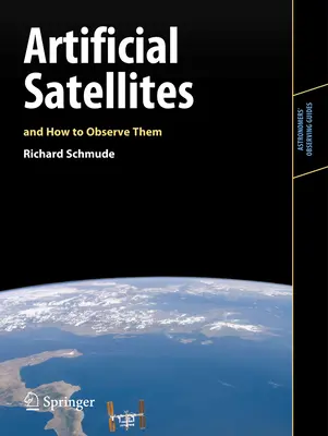 Satelliti artificiali e come osservarli - Artificial Satellites and How to Observe Them