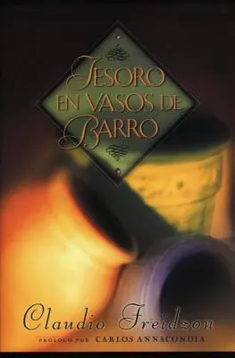 Il Tesoro nei Vasi di Barro - Tesoro En Vasos de Barro
