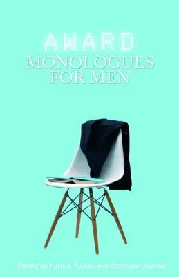 Monologhi per uomini - Award Monologues for Men