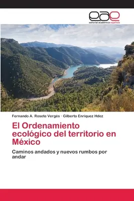 L'Ordenamiento ecolgico del territorio in Messico - El Ordenamiento ecolgico del territorio en Mxico