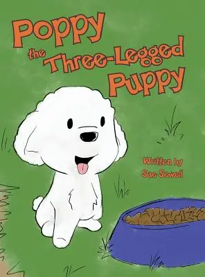 Poppy il cucciolo a tre zampe - Poppy the Three-Legged Puppy