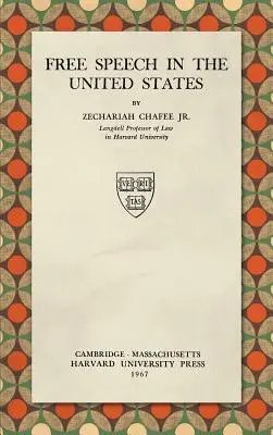 La libertà di parola negli Stati Uniti (1967) - Free Speech in the United States (1967)
