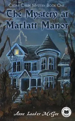 Il mistero di Marlatt Manor - The Mystery at Marlatt Manor