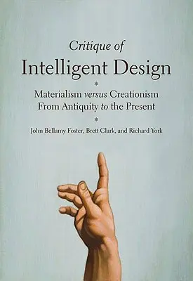 Critica del disegno intelligente: Materialismo contro creazionismo dall'antichità a oggi - Critique of Intelligent Design: Materialism Versus Creationism from Antiquity to the Present