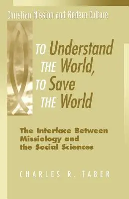 Capire il mondo, per salvare il mondo - To Understand the World, to Save the World
